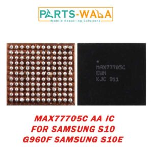 MAX77705C AA Charging IC For SAMSUNG S10 G960F SAMSUNG S10E