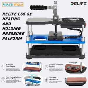 RELIFE LS5 SE Heating and holding pressure Platform