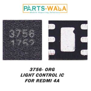 3756 ORG IC for Redmi 4A light control IC For Mobile Phone Motherboard Repair