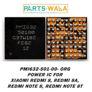 PMI632 501 ORG Power IC For Xiaomi Redmi 8/8 A/Note 8/ 8T