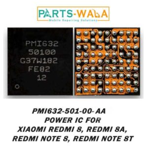 PMI632 501 AA Power IC For Xiaomi Redmi 8/8 A/Note 8/ 8T
