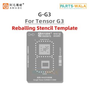 Amaoe BGA Reballing Stencil Tensor G3 For Google Pixel 8 9 Pro XL