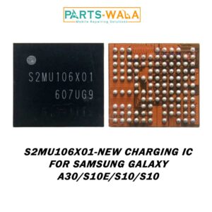 S2MU106X01-New Charging IC for Samsung Galaxy A30/S10e/S10/S10 Plus/S10 5G/S10 Lite