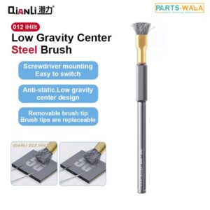 QianLi 012 iHilt Low Gravity Center Steel for Motherboard IC Debonding Glue Cleaning Brush